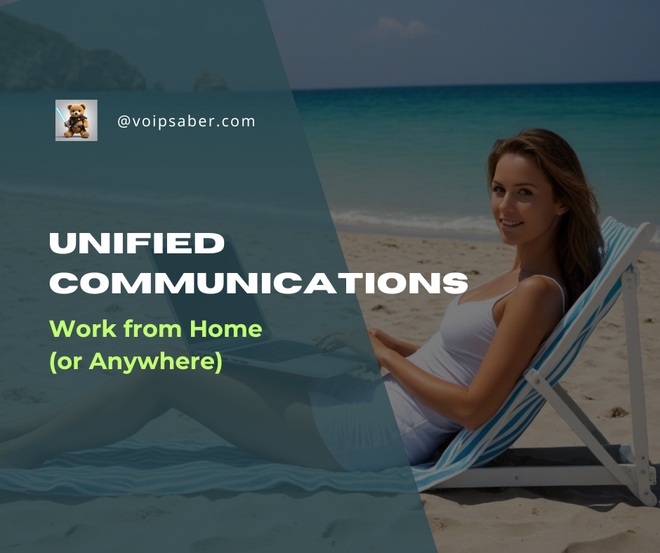 Unified Communications work @home and anywhere else